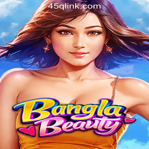 Exploring BanglaBeauty: A Fresh Gaming Adventure