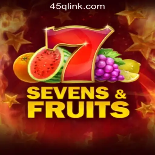 Exploring SevensFruits: A Refreshing Dive into 45Q.COM Oficial Slots Brasil #1