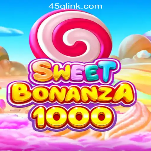 Discover SweetBonanza1000: A Thrilling Experience with 45Q.COM Oficial Slots Brasil #1